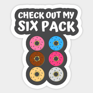 Check Out My Six Pack Donut - Funny Gym Sticker